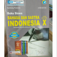 Bahasa dan Sastra Indonesia Kelas X