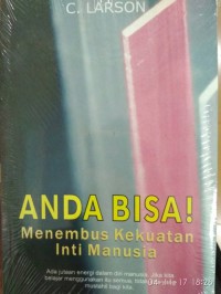 Anda bisa menembus kekuatan inti manusia