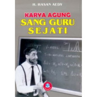 Karya agung sang guru sejati