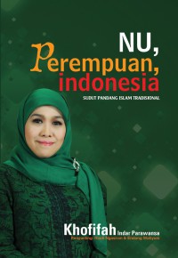 NU, perempuan, indonesia : sudut pandang islam tradisional