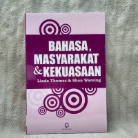 Bahasa, masyarakat & kekuasaan