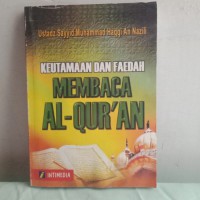 Keutamaan dan faedah membaca al-quran