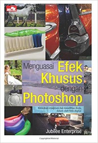 Menguasai efek khusus dengan photoshop