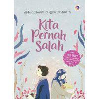 Kita pernah salah