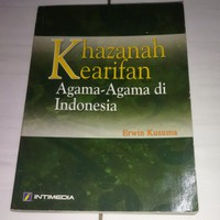 Khazanah kearifan agama-agama di indonesia