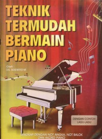 Teknik termudah bermain piano