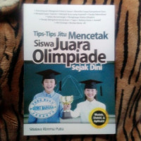 Tips-tips jitu mencetak siswa juara olimpiade