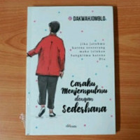 Caraku menjemputmu dengan sederhana