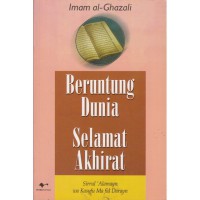 Beruntung dunia selamat akhirat