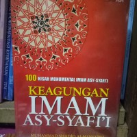 Keagungan Imam Asy-Syafi'i