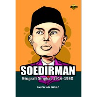 Soedirman : biografi singkat 1916-1950