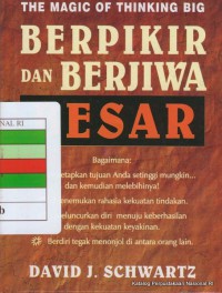 Berpikir dan berjiwa besar