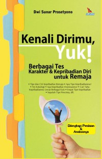 kenali dirimu, yuk!