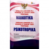 UU RI No. 35 tahun 2009 tentang Narkotika