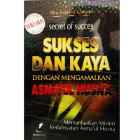 Sukses dan kaya dengan mengamalkan asmaul husna