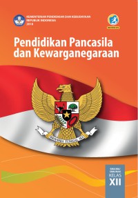 Pendidikan pancasila dan kewarganegaraan kelas XII