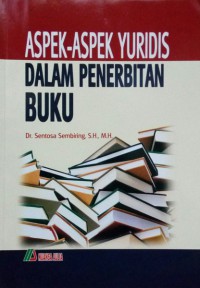 Aspek-aspek yuridis dalam penerbitan buku