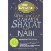 Mengungkap rahasia shalat para nabi