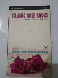 Islamic rose  books : sahabat yang datang dan pergi