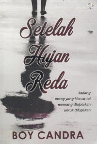 Setelah hujan reda