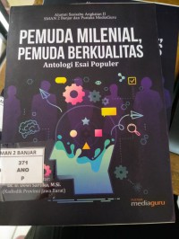 Pemuda Milenial, Pemuda Berkualitas