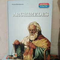 Seri biografi ilmuwan : Archimedes