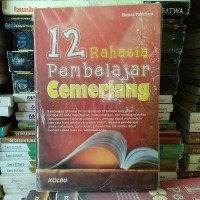 12 rahasia pembelajaran cemerlang