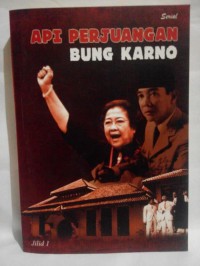 Api perjuangan bung karno