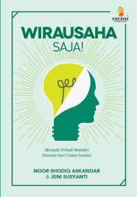 Wirausaha saja!