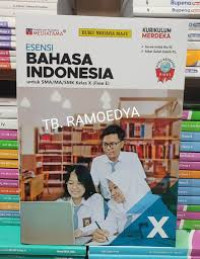 Bahasa indonesia kelas x (fase E)