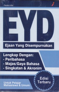 EYD : ejaan yang disempurnakan