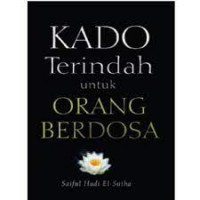 Kado terindah untuk orang berdosa