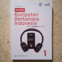 Kompeten berbahasa indonesia kelas x