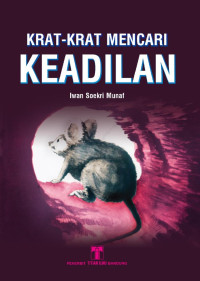 Krat-krat mencari keadilan