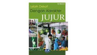 Lebih dekat dengan karakter jujur