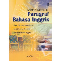 Mahir menulis paragraf bahasa inggris