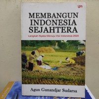 membangun indonesia sejahtera