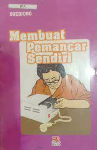 Membuat pemancar sendiri