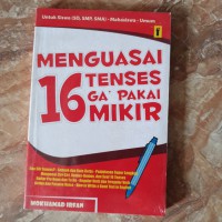 Menguasai 16 tenses ga pakai mikir