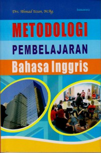 Metodologi pembelajaran bahasa inggris