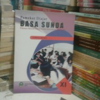 Pamekar diajar basa sunda pikeun murid kelas XI