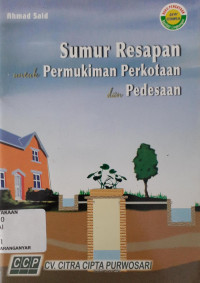 Sumur resapan untuk permukiman perkotaan dan pedesaan