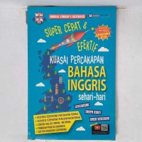 Super cepat & efektif kuasai percakapan bahasa inggris sehari-hari