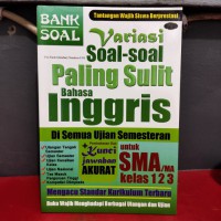 Variasi soal-soal paling sulit bahasa inggris