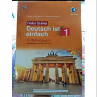 Deutsch ist einfach 1 : for SMA klasse X