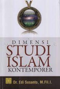 Dimensi studi islam kontemporer