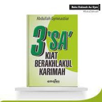 3 'sa' kiat berakhlaqul karimah