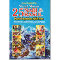 Kisah nyata 25 nabi & rasul disertai pengetahuan aqidah islam