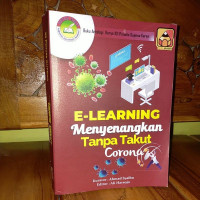 E-Learning menyenangkan tanpa takut corona