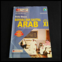 Bahasa dan sastra arab kelas xi : peminatan ilmu-ilmu bahasa dan budaya
